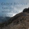 Download track Take Me Where You Wanna