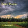 Download track Better Weather