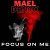 Download track FOCUS ON ME (One Man Sound Remix)