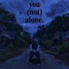 Download track You (Not) Alone. (Sped Up)