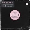 Download track Can You Feel It (Daniel Tonik 5am Vocal Mix)