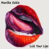 Download track Lick Your Lips