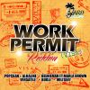 Download track Work Permit Riddim