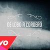 Download track De Lobo A Cordero