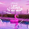 Download track I Got Summer On My Mind