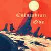 Download track Columbian Ode (Night Version)