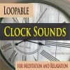 Download track Loopable Grandfather Clock Sound