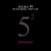 Download track Ripgroove (Double 99 Vs 10 Below Remix)