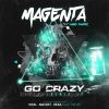 Download track Go Crazy (Matzet Remix)