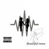 Download track Beautiful Mess