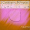 Download track Turn It Up (Radio Mix)