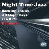 Download track Night Time Jazz Drum Backing Track In D Major 110 BPM, Vol. 1