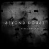 Download track Beyond Doubt (Extended Mix)