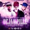 Download track Deja Que Yo La Pille