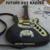 Download track Futuro Das Nações