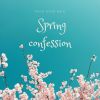 Download track Spring Confession (Instrumental)