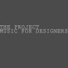 Download track Music For Designers, Pt. 3