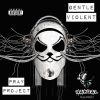 Download track Gentle Violent