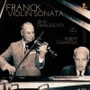 Download track Violin Sonata In A Major, FWV 8 - III. Recitativo-Fantasia (Ben Moderato, Molto Lento) (Remastered 20