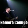 Download track Namora Comigo