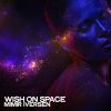 Download track Wish On Space