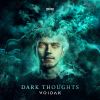 Download track Dark Thoughts (Extended Mix)