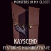 Download track Monster In My Closet