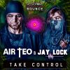 Download track Take Control (Air Teo Remix)