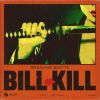 Download track Bill Kill