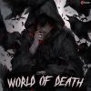 Download track WORLD OF DEATH PHONK