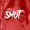 Download track Smut (Dub Mix)