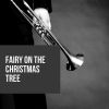 Download track Fairy On The Christmas Tree