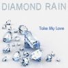 Download track Diamond Rain