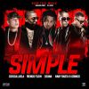 Download track Simple (Cosculluela, Nengo Flow & Baby Rasta Y Gringo)