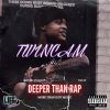 Download track Deeper Than Rap