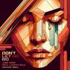 Download track Don't Let Me Go (Jose Amor Alternative Mix 2024 Radio Edit)