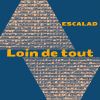 Download track Loin De Tout