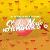 Download track Si Tu Novio No Te Mama El Cul0