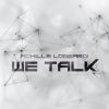 Download track We Talk