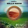 Download track Hello Mars! (Tunnel Mix)