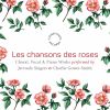 Download track Les Chansons Des Roses No. 2, Contre Qui, Rose