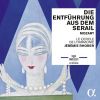 Download track Die Entführung Aus Dem Serail, K. 384, Dritter Aufzug Auftritt 3: No. 17, Aria 