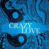 Download track Crazy Love (Love Divine)