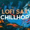 Download track Lofi Sax Chillhop