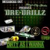 Download track Dirty As I Wanna Be