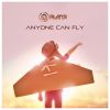 Download track Anyone Can Fly (Ranji Remix)