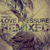 Download track Love Pressure (Falty DL Remix) 