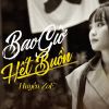 Download track Bao Giờ Hết Buồn