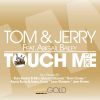 Download track Touch Me (Jerry Ropero 2014 Mix)