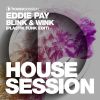 Download track Blink & Wink (Plastik Funk Edit)